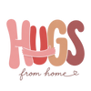 Hugs From Home - Home